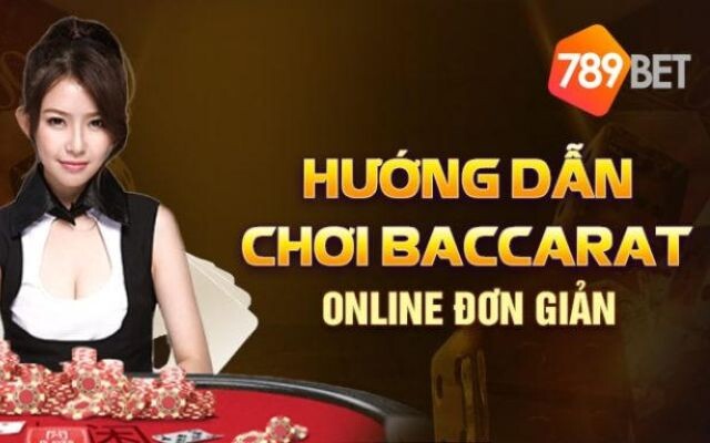 Cach Tham Gia Baccarat 789bet